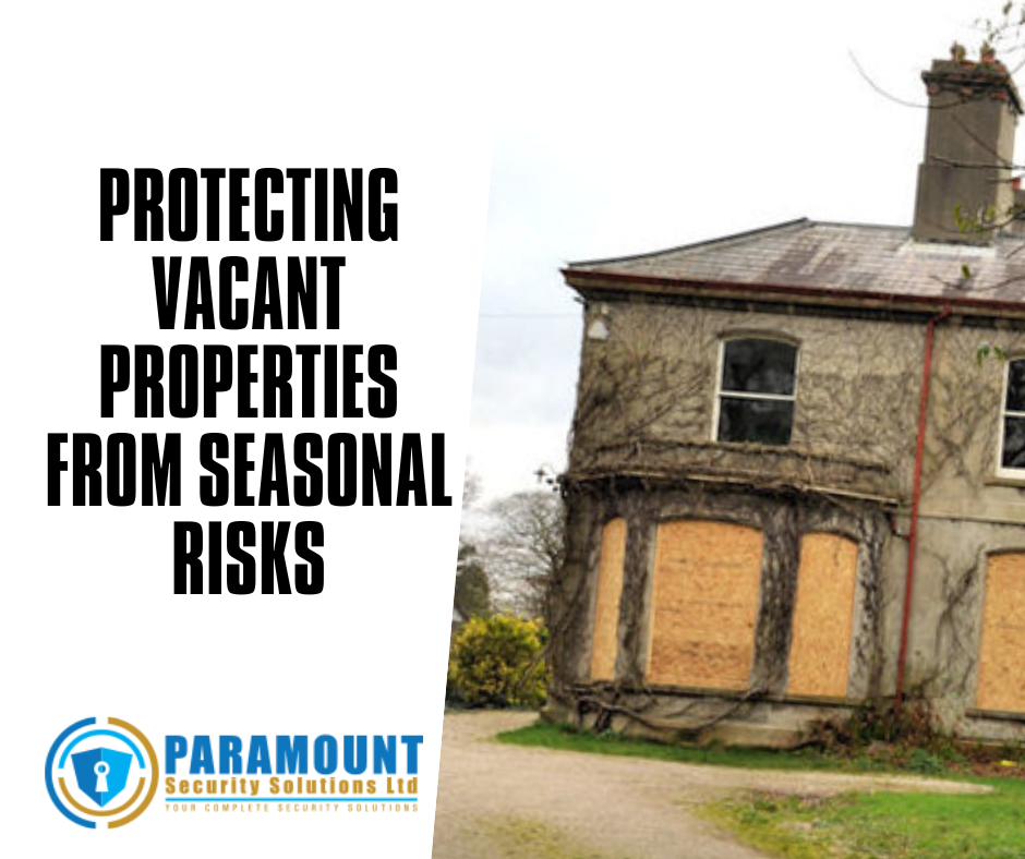 Protecting Vacant Properties from Seasonal Risks
